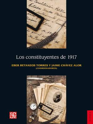 cover image of Los constituyentes de 1917
